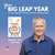 February 15th, 2024 - 5:30-7 PM PDT - Your Big Leap Year - With Gay Hendricks - Online