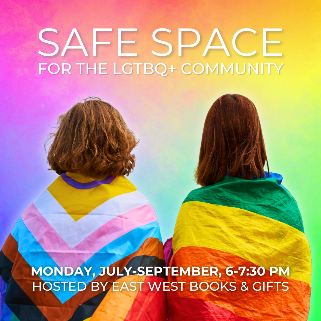 Safe Space For The LGTBQ+ Community - Monday, July-September 2025 - 6-7:30 PM PT - In-Person