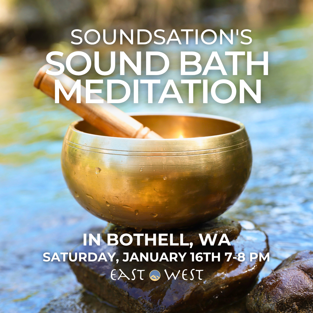 Soundsation's Sound Bath Meditation - In-Person In Bothell - January 16th, 2027 - Saturday 7-8 PM PT